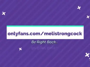 Chaturbate Adult Video Chat of melistrongcock