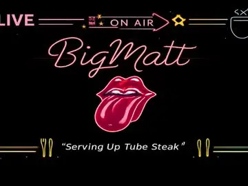 Chaturbate Free Live Porn of bigmatt8x6