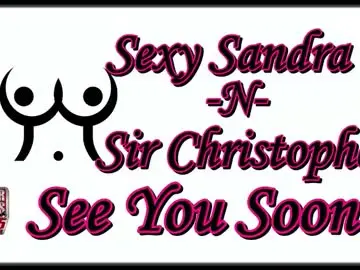 Chaturbate Live Sex Cam of sexysandra_n_sirchristopher