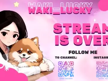 Chaturbate Best live sex cam show of waki_lucky