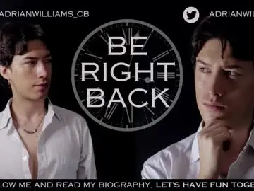 Chaturbate Best live sex cam show of adrianwilliams_