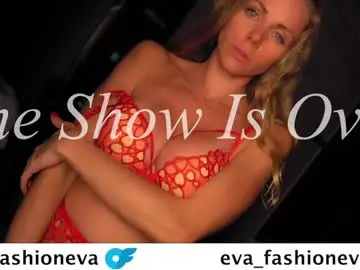 Chaturbate Free Live Porn of eva_fashionista