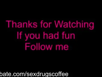 Chaturbate Live Sex Cam of sexdrugscoffee