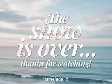 Chaturbate Nude Webcam of itsmejade_x